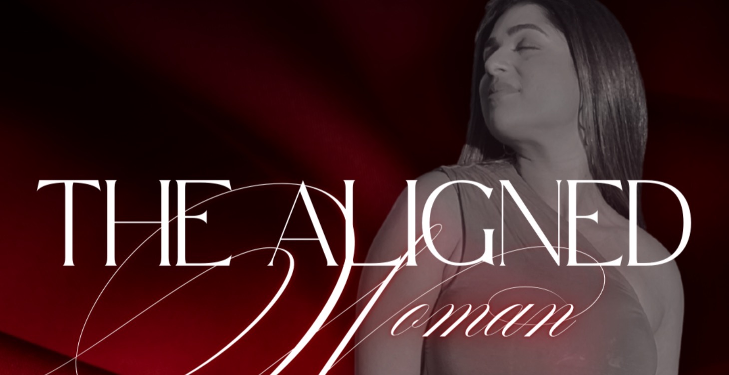 THE ALIGNED WOMAN: Masterclass