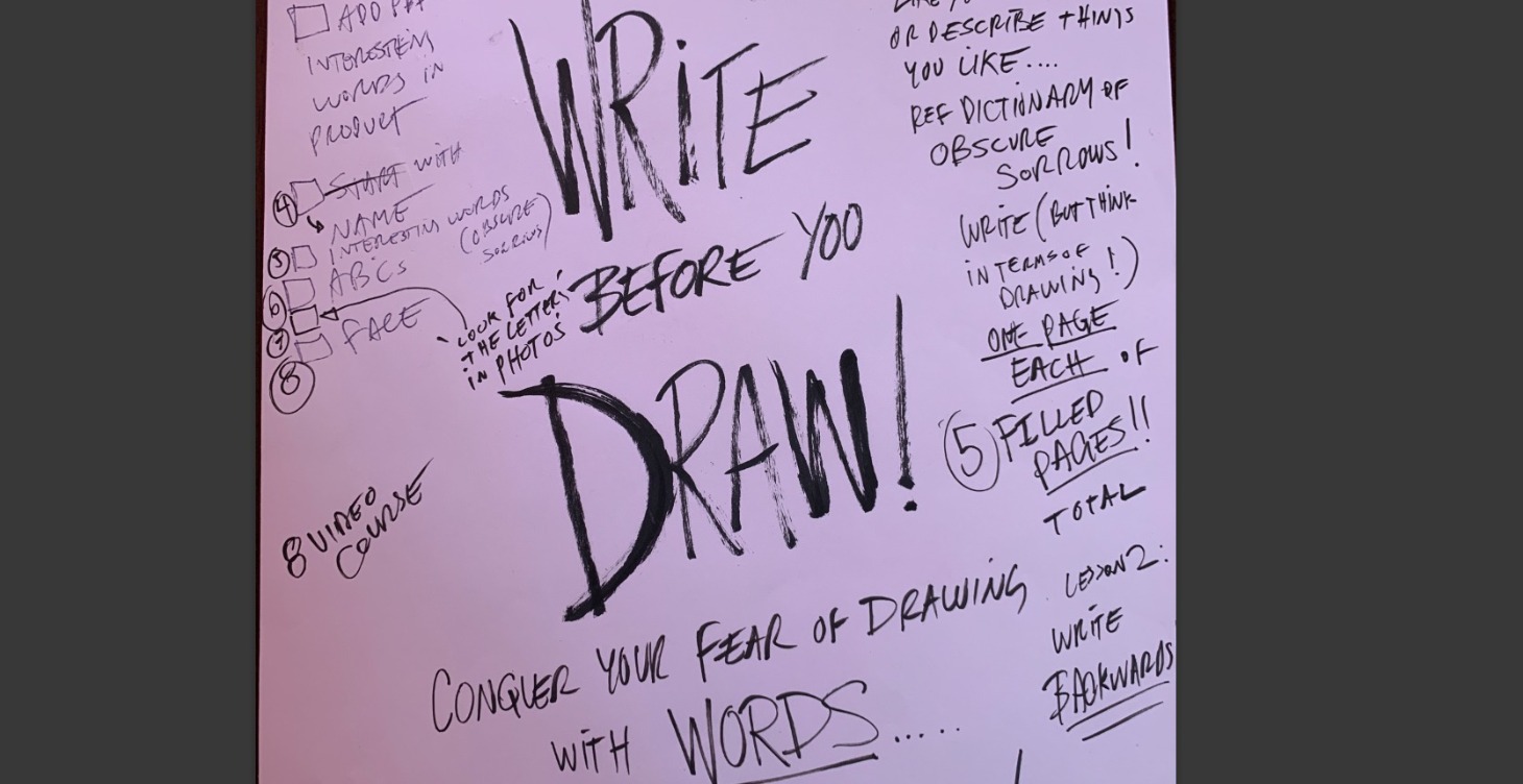 Write Before You Draw!