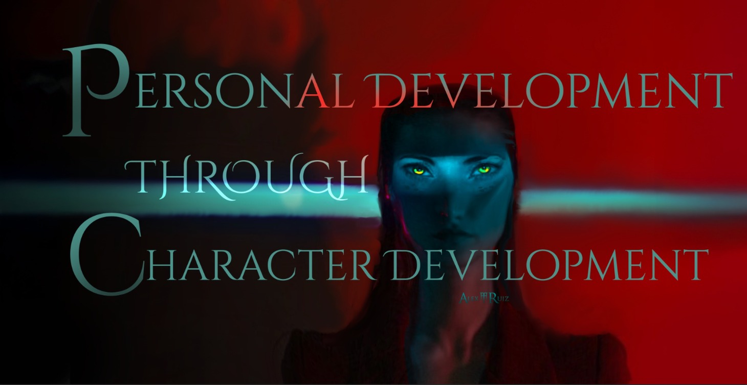 Personal Development Through Character Development