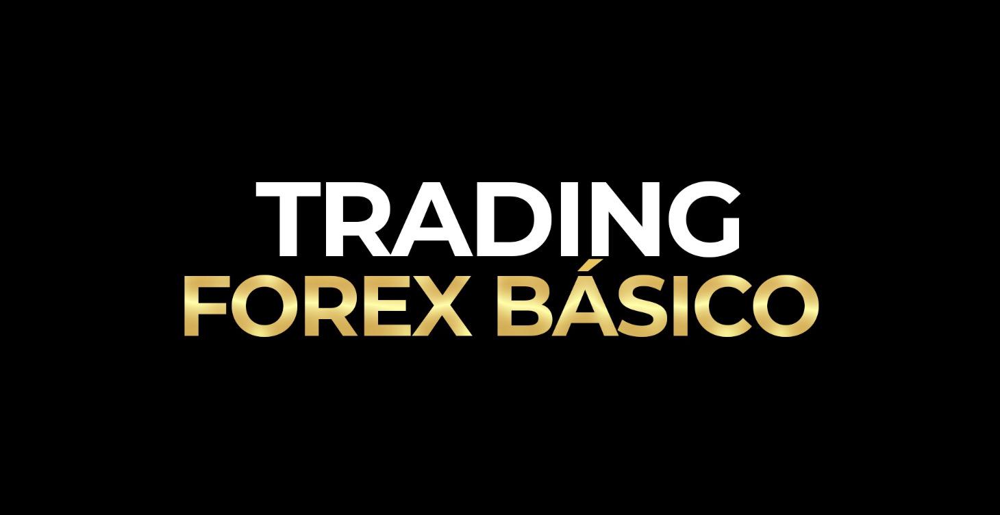 TRADING FOREX BÁSICO