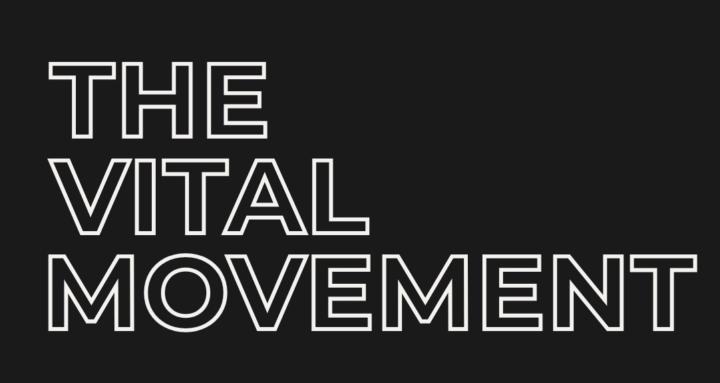 The Vital Movement