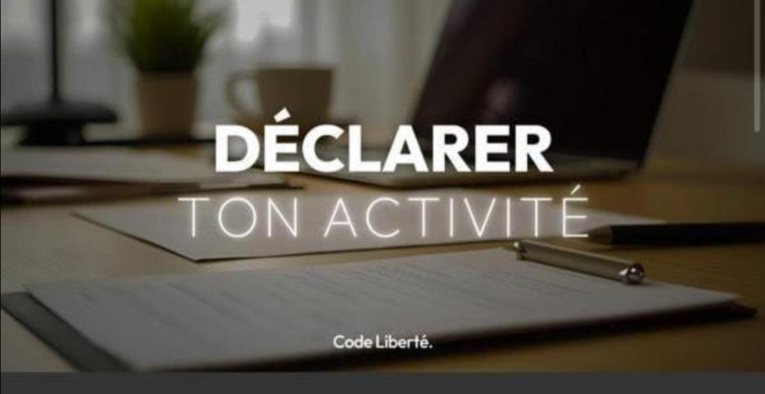 DECLRER TON ACTIVITE