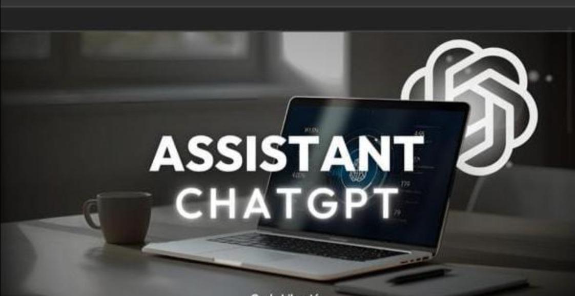 ASSISTANT CHATGPT