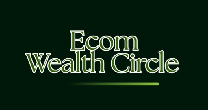 ECOM WEALTH CIRCLE