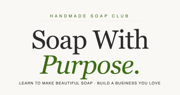 Soap With Purpose