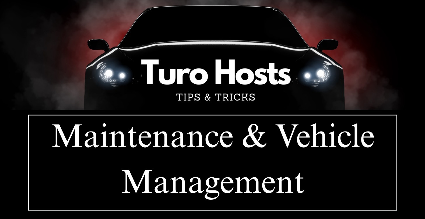 Maintenance & Vehicle Management