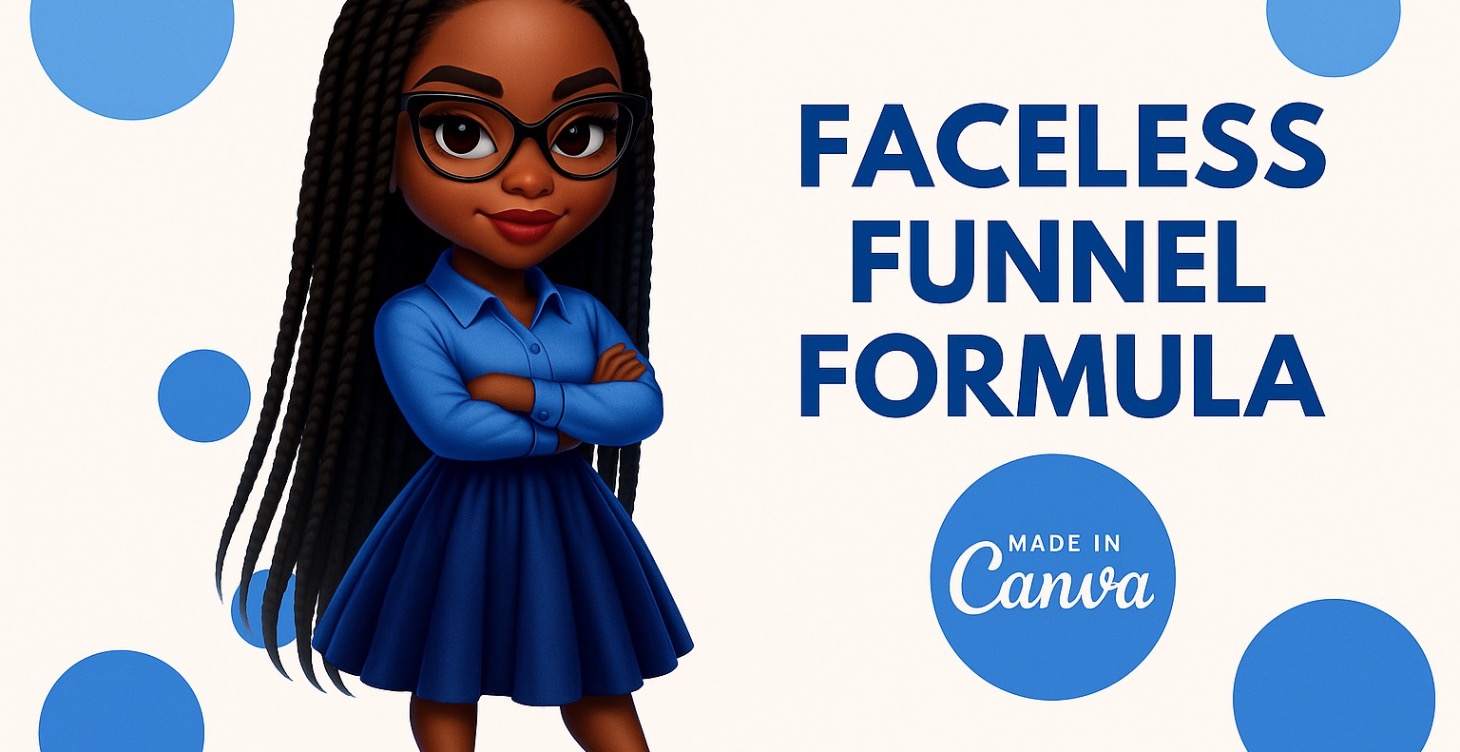 🎯 Faceless Funnel Formula