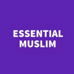 Essential Muslim