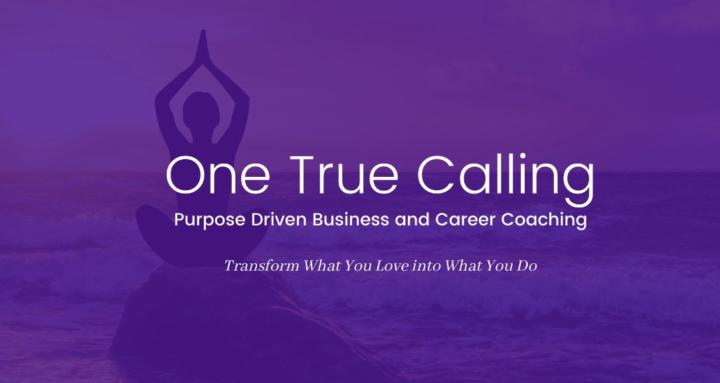 One True Calling
