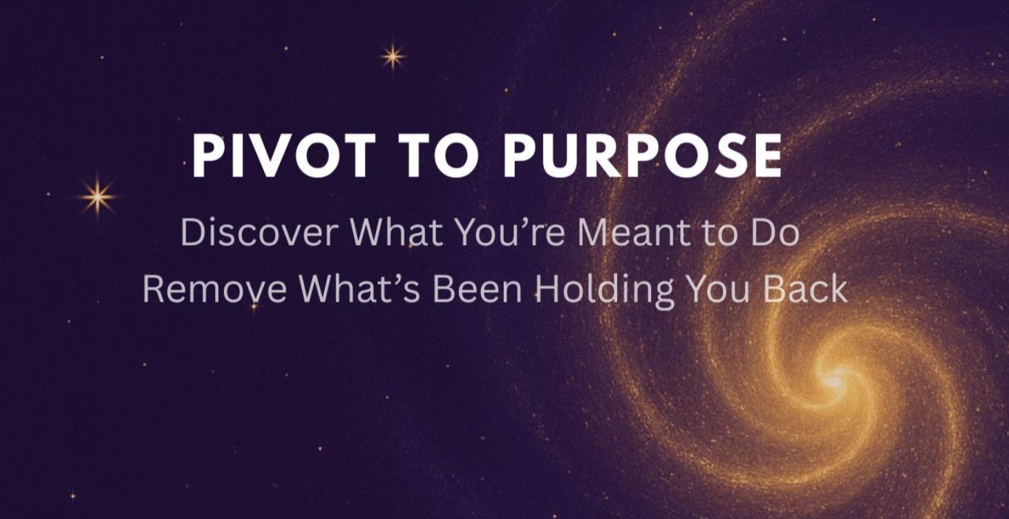 Pivot to Purpose