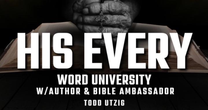 His Every Word University