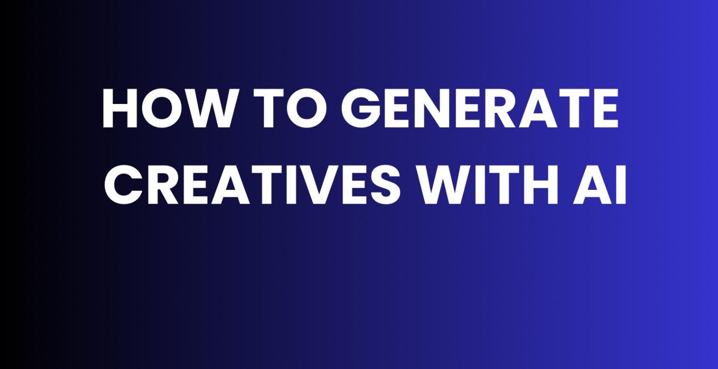 Generating creatives with ai