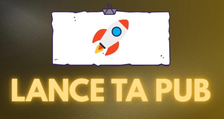 Lance ta pub 🚀