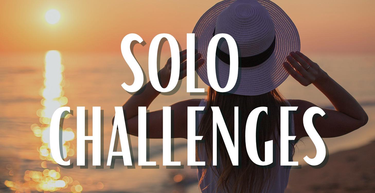 SOLO CHALLENGES