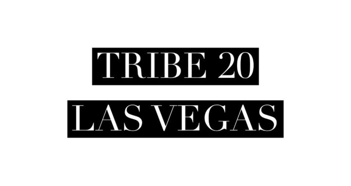 Tribe20 Las Vegas 