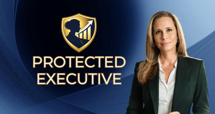 Protected Executive