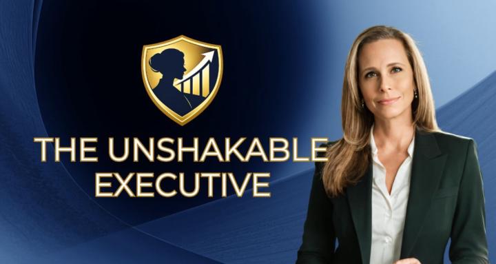 The Unshakable Executive