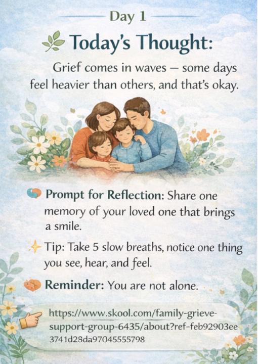 🌿 Welcome to the Family Grief Support Group 🌿