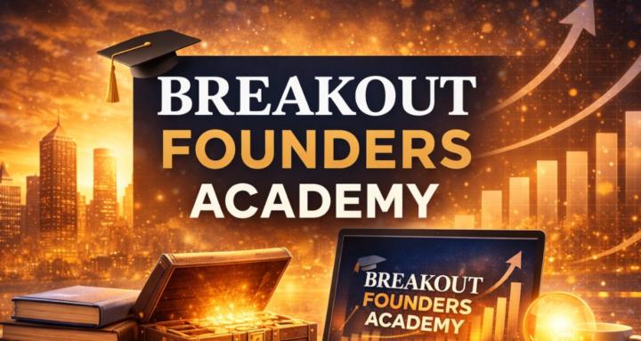 Breakout Founders Academy 