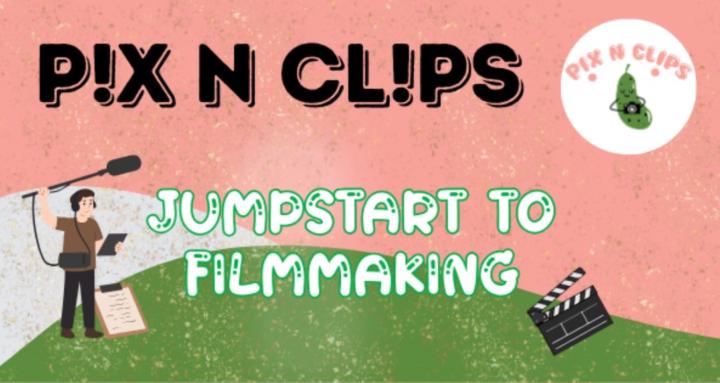 Jumpstart to Filmmaking