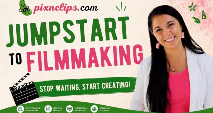 Jumpstart to Filmmaking
