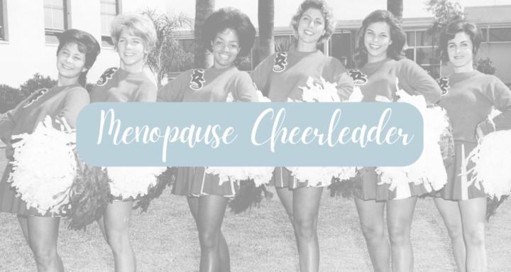 Menopause Cheerleader