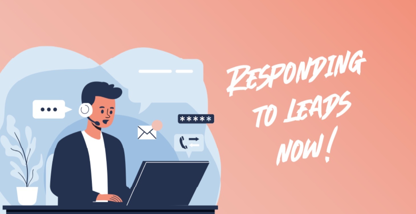 Responding immediately to leads