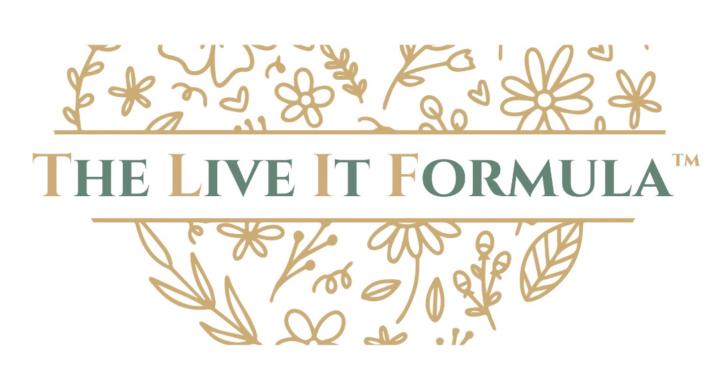 The Live it Formula