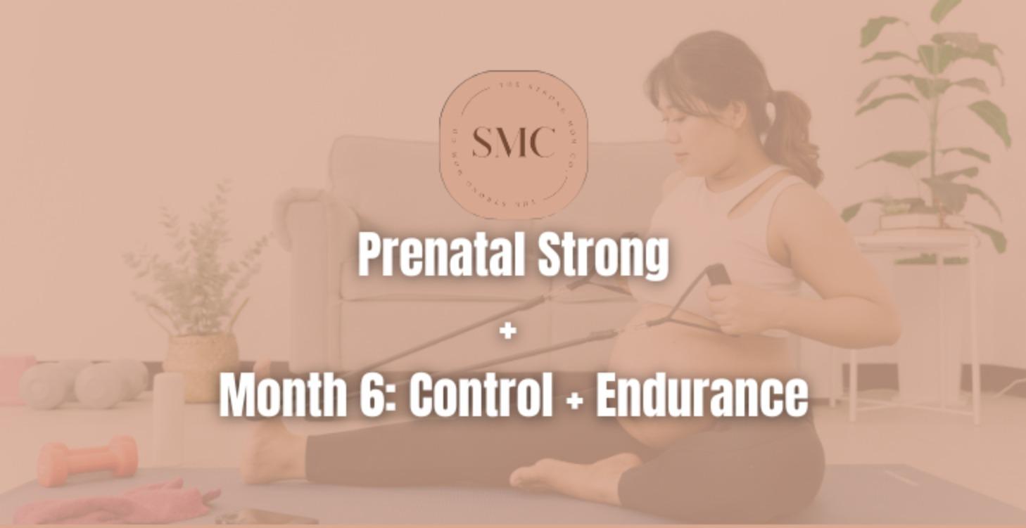 Prenatal Strong (Week 21 - 24)