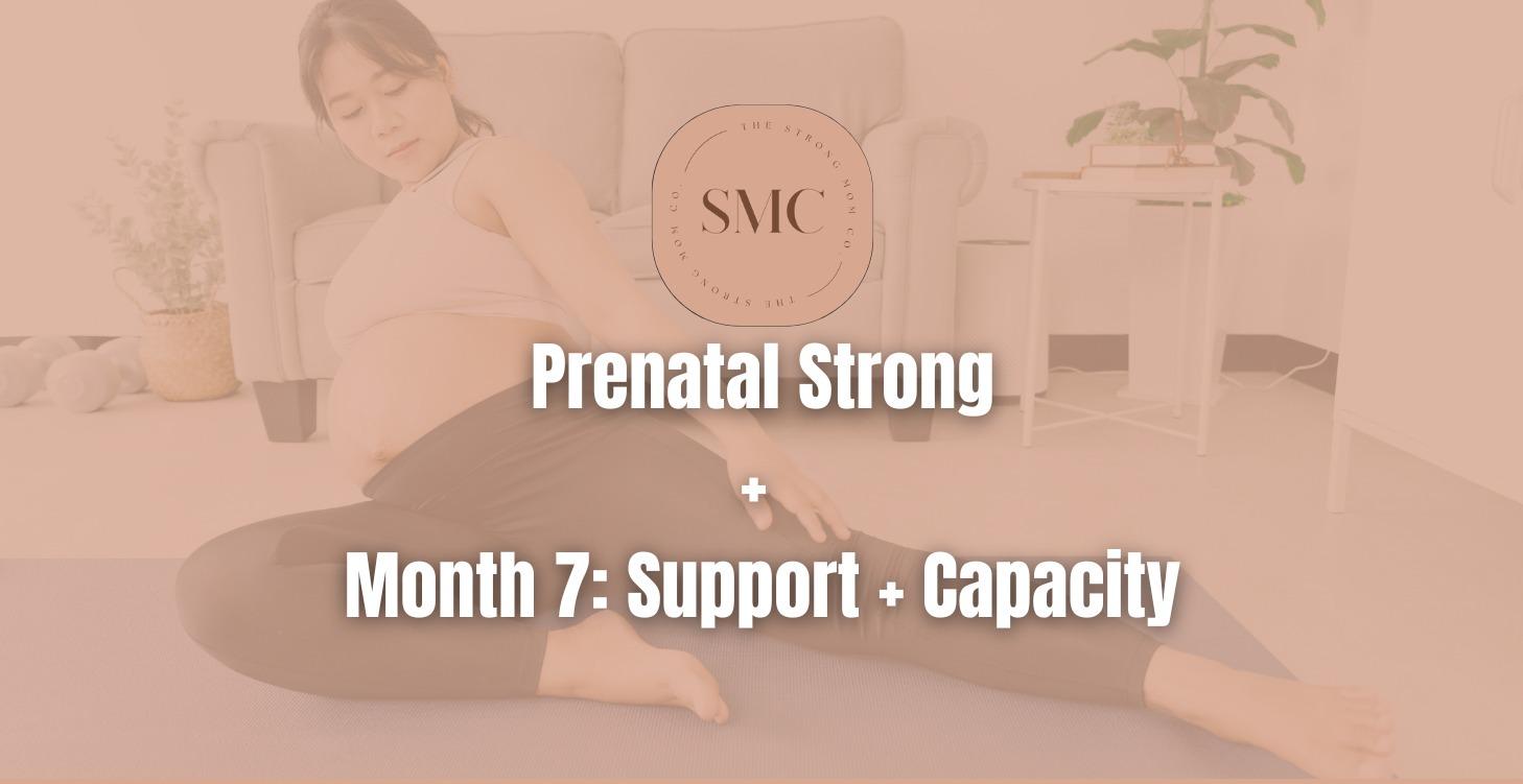 Prenatal Strong (Week 25 - 28)