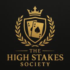 The High Stakes Society
