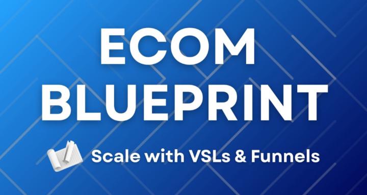 Ecom Blueprint