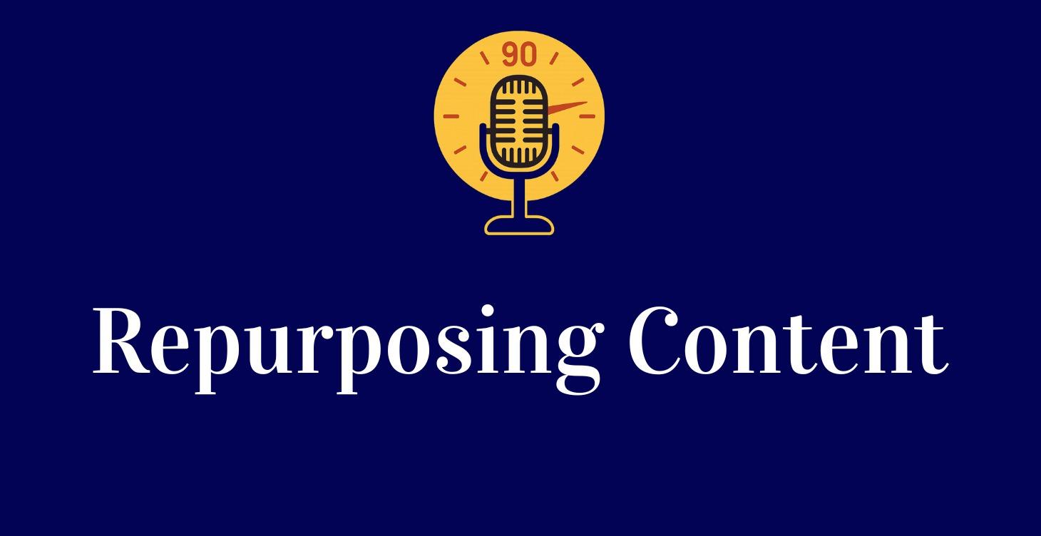 Repurposing Content