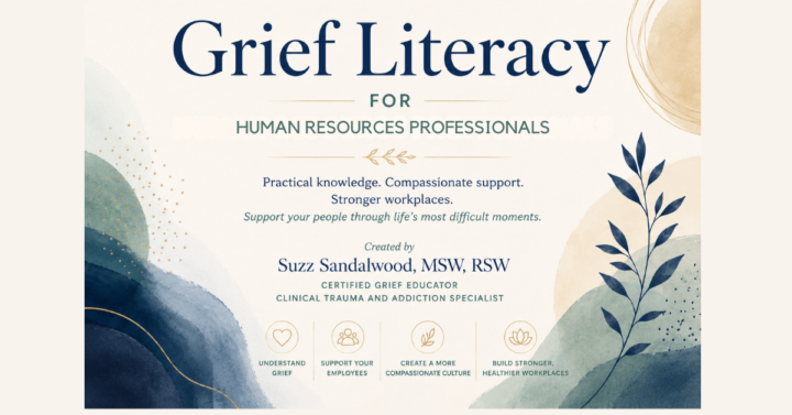 Grief Literacy for Human Resources Professionals