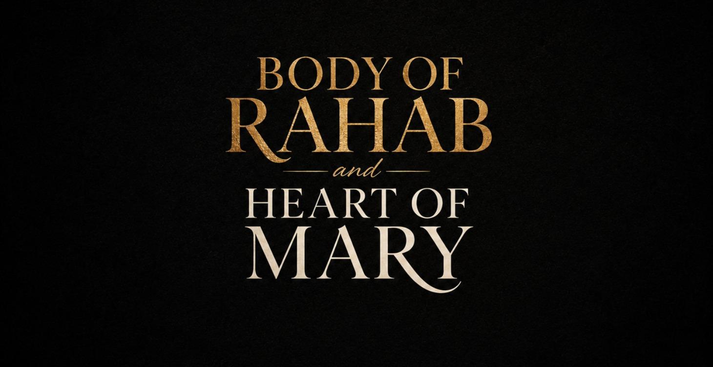 Body of Rahab and the Heart of Mary fitness plan