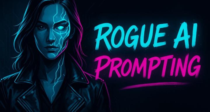 Rogue AI Prompting