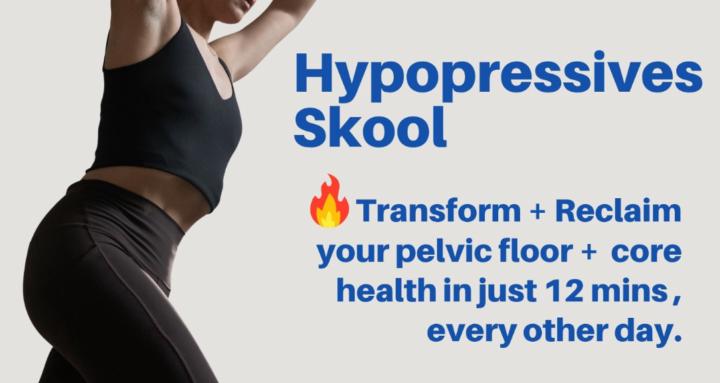 Hypopressives Skool