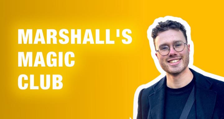 Marshall’s Magic Club