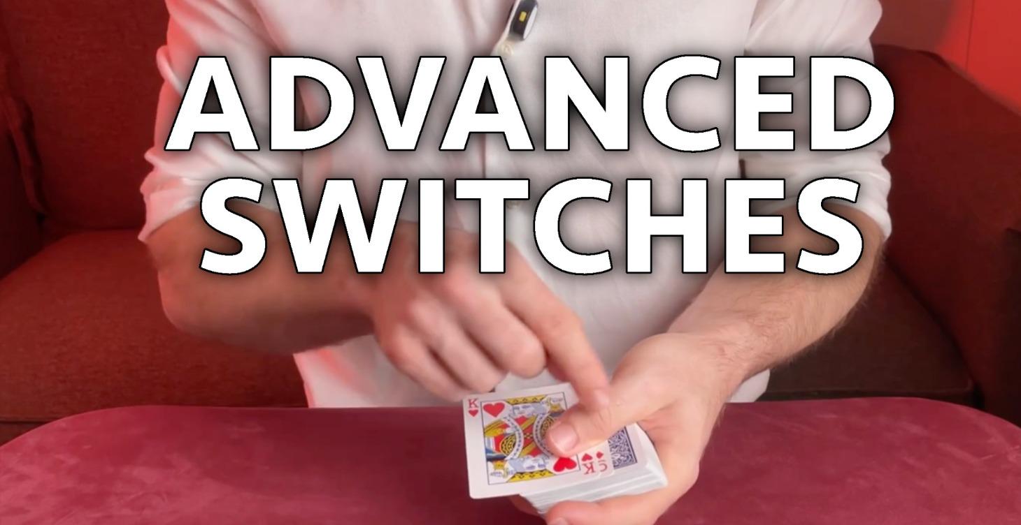 Advanced Switches