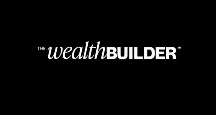The WealthBuilder™