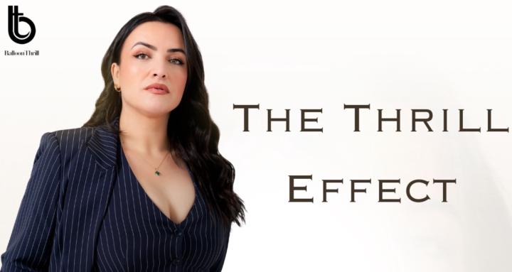 The Thrill Effect