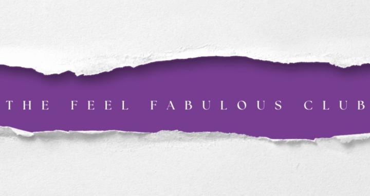 The Feel Fabulous Club