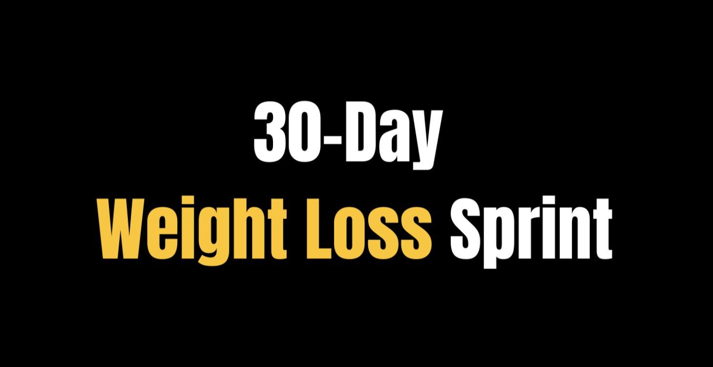30-Day Weight Loss Sprint