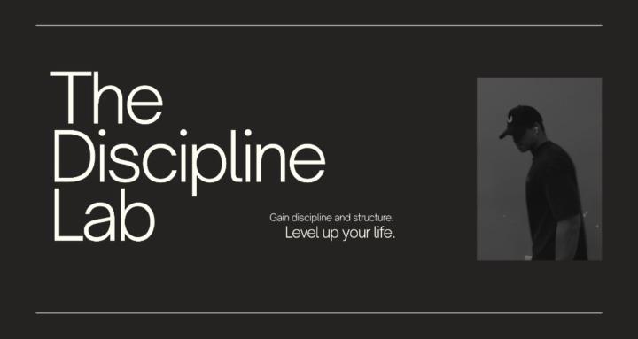 The Discipline Lab