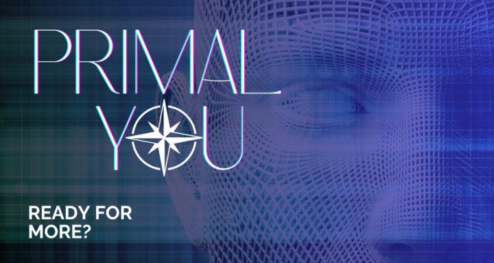 Primal You