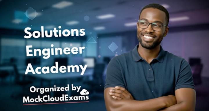Solutions Engineer Academy 