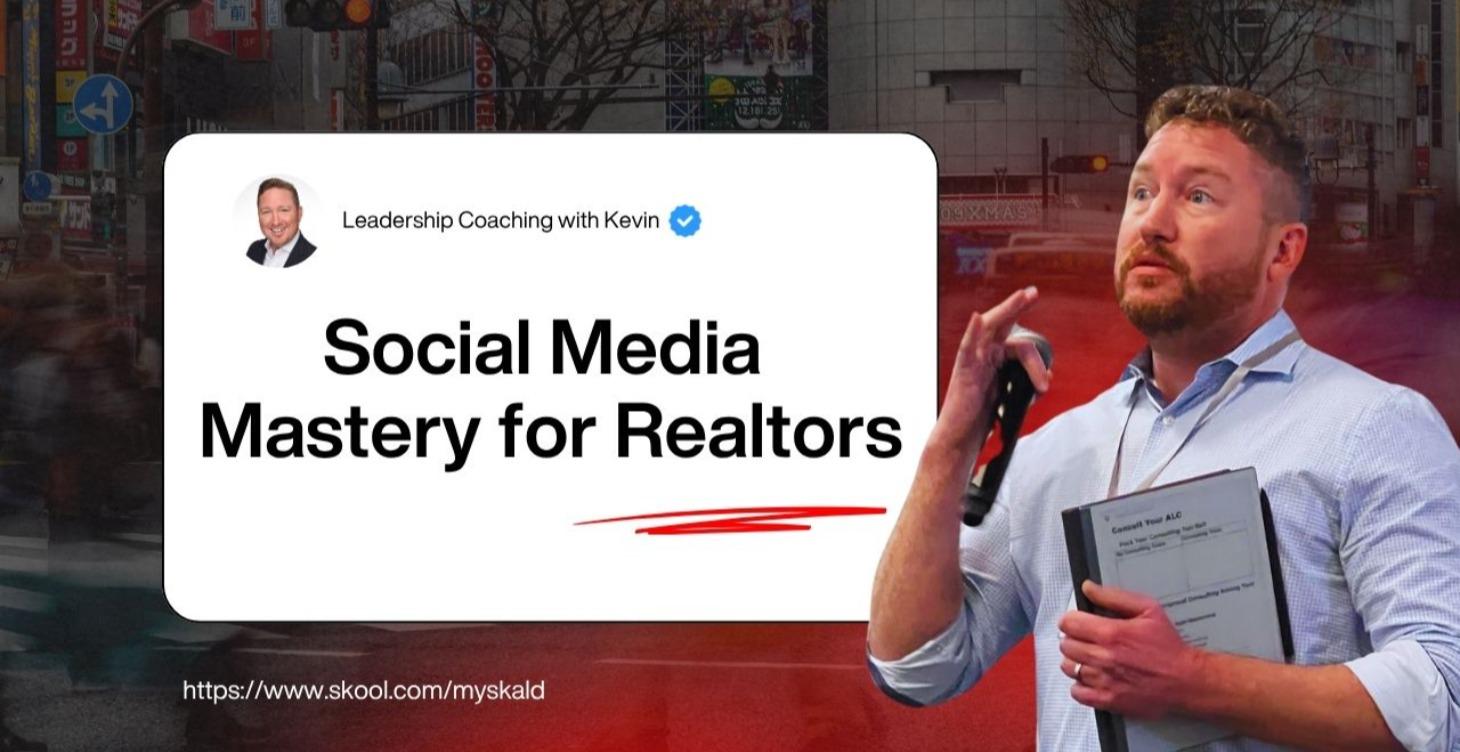 Social Media Mastery for Realtors