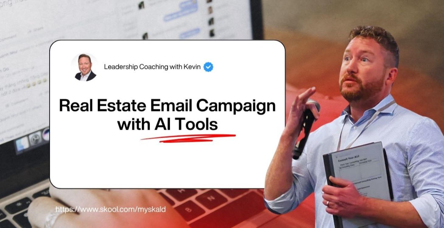 Real Estate Email Campaign with AI Tools