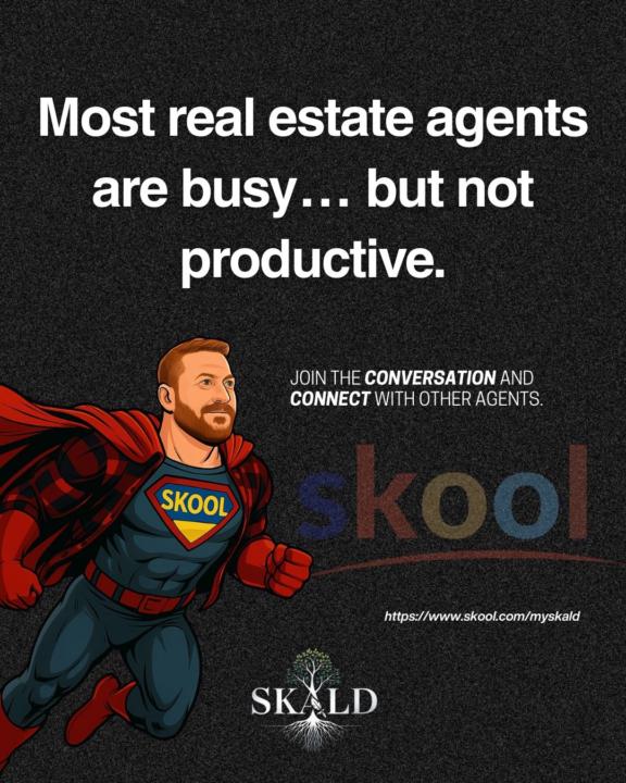 Most real estate agents are busy… but not productive.