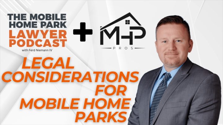 Ask THE MHP Lawyer - Topic: PSA Provisions - Limited Spaces!